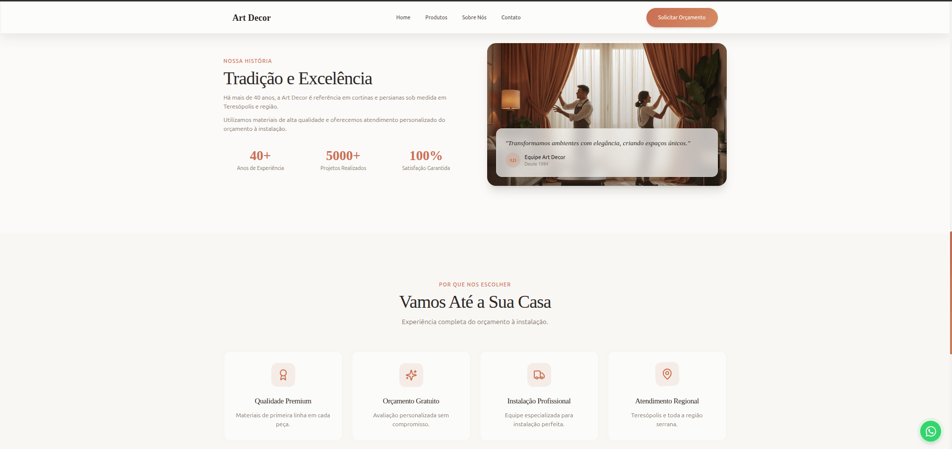 Bloco de história da loja, com os anos de experiência e os diferenciais do atendimento.